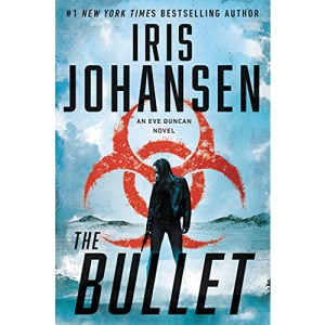 The Bullet (Eve Duncan)