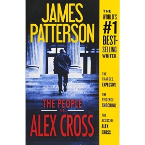 The People vs. Alex Cross (Alex Cross Novels)