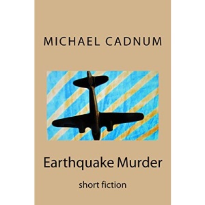 Earthquake Murder: short fiction