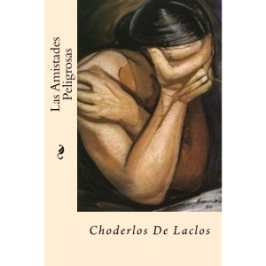 Las Amistades Peligrosas