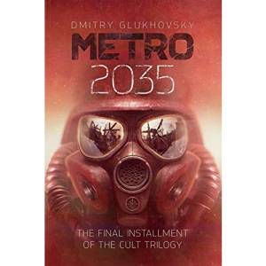 METRO 2035. English language edition.: Volume 3
