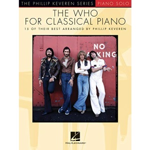 The Who for Classical Piano The Phillip Keveren Series Piano Solo