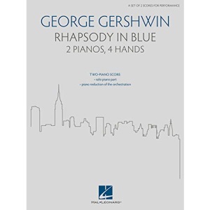 Rhapsody in Blue For 2 Pianos, 4 Hands (a set of 2 scores for performance)