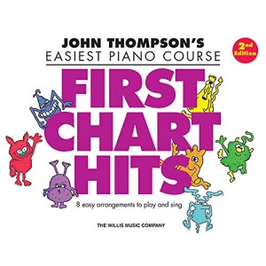 First Chart Hits: John Thompson's Easiest Piano Course Later Elementary Level