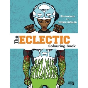 The Eclectic Colouring Book: Illustrations by Stefan Lindblad