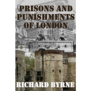 Prisons and Punishments of London