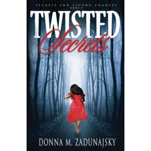 Twisted Secrets: Volume 3 (Secrets and Second Chances)