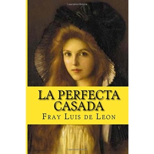La perfecta casada (Spanish Edition)