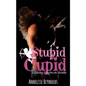 Stupid Cupid: Volume 2 (Holiday Heartthrob Series)
