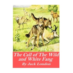 The Call of the Wild and White Fang