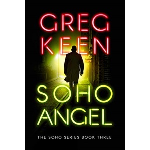 Soho Angel: 3 (Soho, 3)