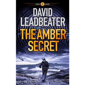 The Amber Secret: 3 (The Relic Hunters, 3)