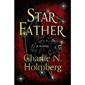 Star Father: A Novel: 2 (Star Mother)