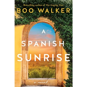 A Spanish Sunrise: A Novel
