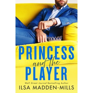 Princess and the Player (Strangers in Love)