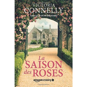 La Saison des roses