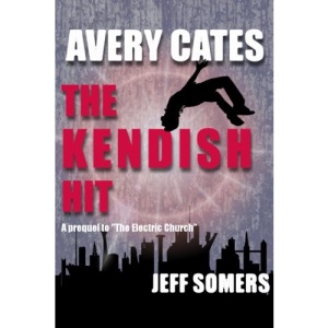 Avery Cates: The Kendish Hit: Volume 7
