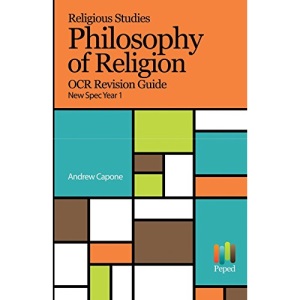 Religious Studies Philosophy of Religion OCR Revision Guide New Spec Year 1