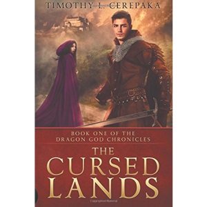The Cursed Lands: Volume 1 (The Dragon God Chronicles)