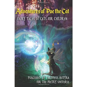 Adventures of Poe the Cat Fairy Tales of Cats for Children
