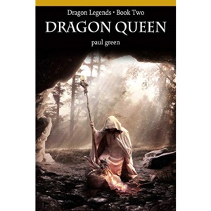 Dragon Legends Book Two: DRAGON QUEEN: Volume 2