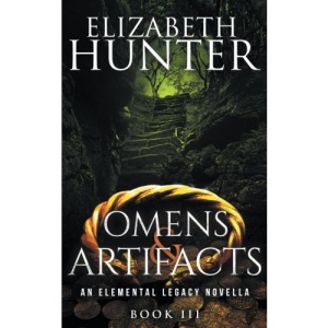 Omens and Artifacts: An Elemental Legacy Novella: Volume 3