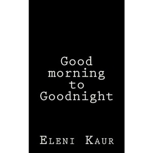 Good morning to Goodnight