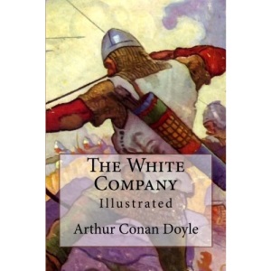 The White Company: Illustrated