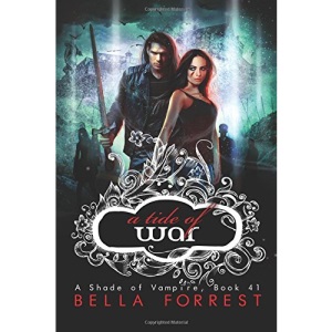 A Shade of Vampire 41: A Tide of War: Volume 41