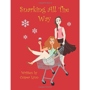 Snarking All The Way