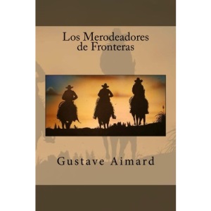 Los Merodeadores de Fronteras