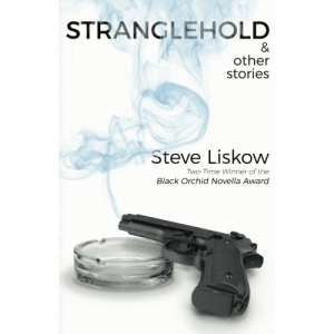 Stranglehold & Other Stories