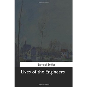 Lives of the Engineers