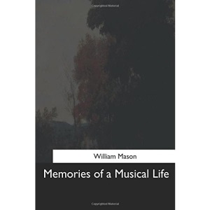 Memories of a Musical Life
