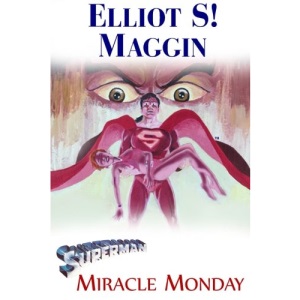 Superman: Miracle Monday