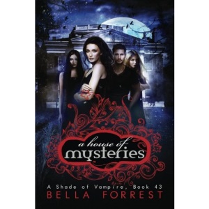 A Shade of Vampire 43: A House of Mysteries: Volume 43