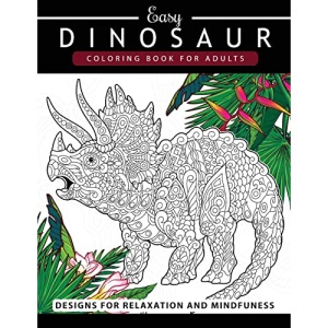 Dinosaur Coloring book for Adults and Kids: Coloring Book For Grown-Ups Dinosaur Coloring Pages