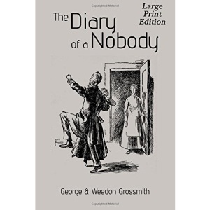The Diary of a Nobody: Large Print Edition