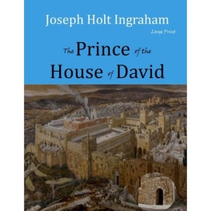 The Prince of the House of David: Large Print