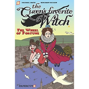 Queen's Favorite Witch #1: The Wheel of Fortune (The Queen's Favorite Witch)