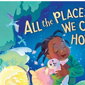 All the Places We Call Home