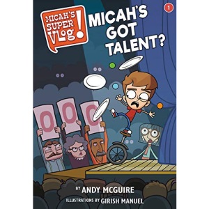 Micah's Super Vlog: Micah's Got Talent?: 1