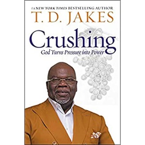 Crushing (International): God Turns Pressure into Power