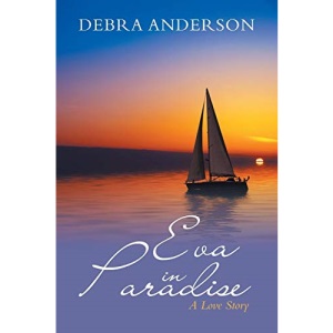 Eva in Paradise: A Love Story
