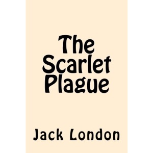 The Scarlet Plague