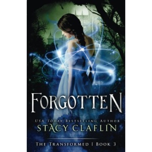 Forgotten: Volume 3 (The Transformed)
