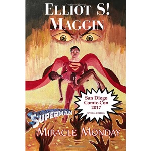 Miracle Monday SDCC: Special Edition for Comic-Con International 2017