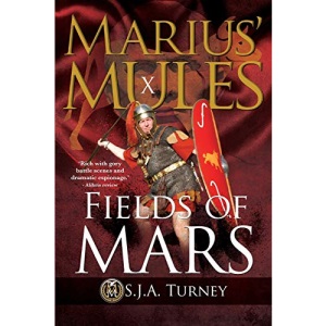 Marius' Mules X: Fields of Mars: Volume 10