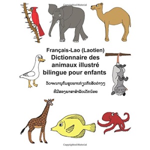Français-Lao (Laotien) Dictionnaire des animaux illustré bilingue pour enfants (FreeBilingualBooks.com)
