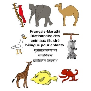 Français-Marathi Dictionnaire des animaux illustré bilingue pour enfants (FreeBilingualBooks.com)